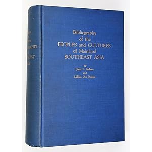 Bibliography of the Peoples and Cultures of Mainland Southeast Asia.
