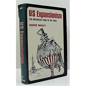 US Expansionism. The Imperialist Urge in the 1890s.