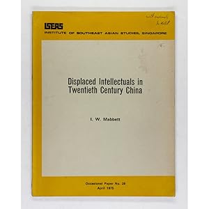 Displaced Intellectuals in Twentieth Century China.