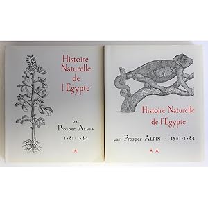 Histoire naturelle de l'Egypte, 1581-1584. [Two volumes.]