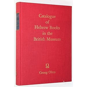 Catalogue of Hebrew Books in the British Museum acquired during the Years 1868-1892.