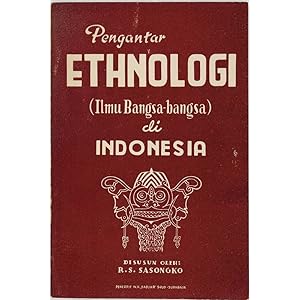 Pengantar Ethnologi (Ilmu Bangsa2) di Indonesia.