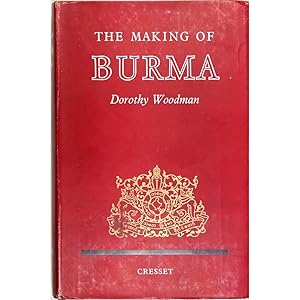 The Making of Burma.