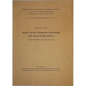 Imagen del vendedor de Bericht von einer Chinesischen Gesandtschaft nach Annam im Jahre 1668/69: Eine Mandschuhandschrift aus dem Pekinger Palastmuseum. a la venta por Books of Asia Ltd, trading as John Randall (BoA)