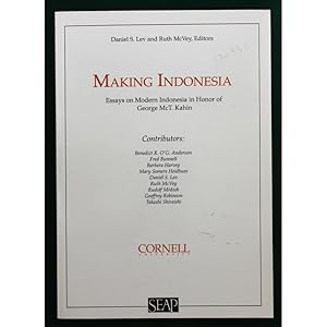 Seller image for Making Indonesia. Essays on modern Indonesia in honour of George McT. Kahin. for sale by Books of Asia Ltd, trading as John Randall (BoA)