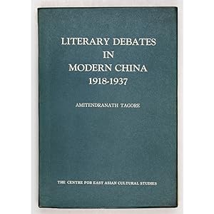 Seller image for Literary Debates in Modern China, 1918-1937. for sale by Books of Asia Ltd, trading as John Randall (BoA)