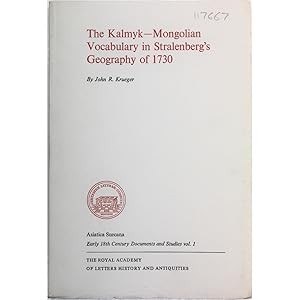 The Kalmyk-Mongolian Vocabulary in Stralenberg's Geography of 1730.