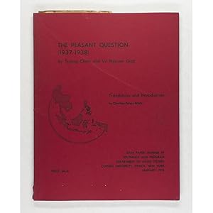 The Peasant Question (1937 - 1938). Translation and Introduction by Christine Pelzer White.