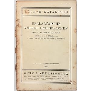 Uralaltaische Volker und Sprachen. Teil II: Turkisch-Tatarisch enthaltend u. a. die Bibliothek vo...