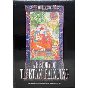 A History of Tibetan Painting. The Great Tibetan Painters and their Traditions.