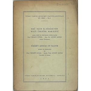 Farabi's article on vacuum. Edited and translated by Prof. Necati Lugal.