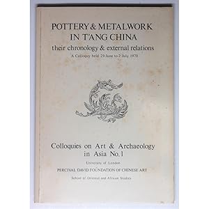Pottery and Metalwork in T'ang China.