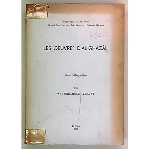 Les Oeuvres D'Al-Ghazali. Etude Bibliographique.