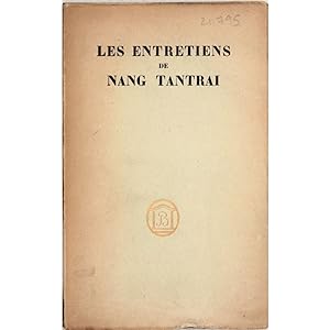 Les Entretiens de Nang Tantrai. traduits du Siamois. Bois dessinés et gravés par A.-F. Cosyns.