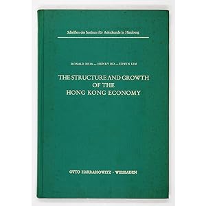 The Structure and Growth of the Hong Kong Economy.