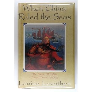 Immagine del venditore per When China Ruled the Seas. The Treasure Fleet of the Dragon Throne 1405-1433. venduto da Books of Asia Ltd, trading as John Randall (BoA)