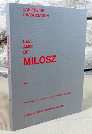 Imagen del vendedor de Les amis de Milosz n 44. a la venta por Latulu