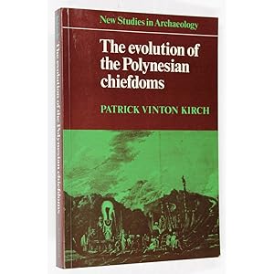 Seller image for The evolution of the Polynesian chiefdoms. for sale by Books of Asia Ltd, trading as John Randall (BoA)