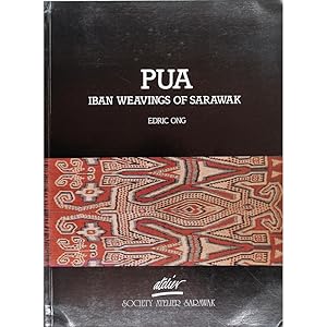 Pua. Iban Weavings of Sarawak.