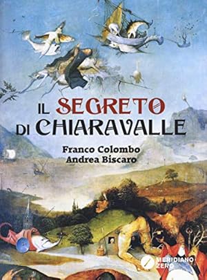 Seller image for Il segreto di Chiaravalle for sale by WeBuyBooks