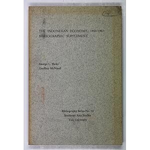 Seller image for The Indonesian Economy, 1950-1967: Bibliographic Supplement. for sale by Books of Asia Ltd, trading as John Randall (BoA)