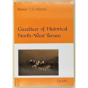 Gazetteer of Historical North-West Yemen in the Islamic Period to 1650.