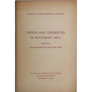 Seller image for Trends and Tendencies in Southeast Asia. Gabriel Silver Memorial Lecture, delivered by. for sale by Books of Asia Ltd, trading as John Randall (BoA)