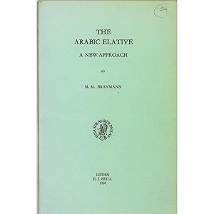 The Arabic Elative. A New Approach.