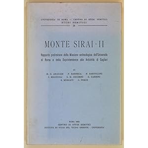 Seller image for Monte Sirai - II. Rapporto Preliminare della Missione Archeologica dell'Universit di Roma e della Soprintendenza alle Antichit di Cagliari. for sale by Books of Asia Ltd, trading as John Randall (BoA)