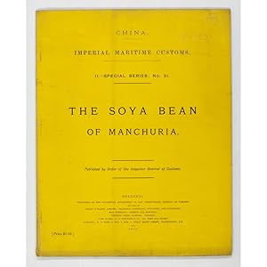 The Soya Bean of Manchuria