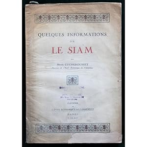 Seller image for Quelques Informations sur le Siam. for sale by Books of Asia Ltd, trading as John Randall (BoA)