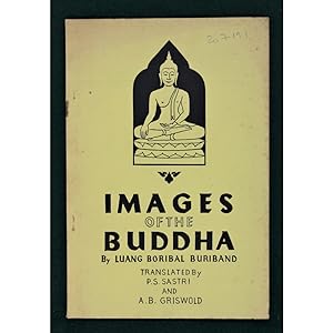 Images of the Buddha. Translated by P.S. Sastri and A.B. Griswold