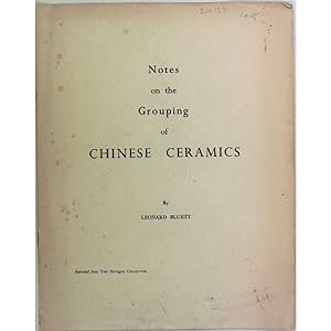 Image du vendeur pour Notes on the Grouping of Chinese Ceramics. mis en vente par Books of Asia Ltd, trading as John Randall (BoA), ABA, ILAB