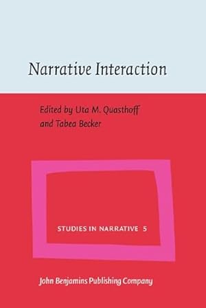 Bild des Verkufers fr Narrative Interaction: 5 (Studies in Narrative) zum Verkauf von WeBuyBooks 2