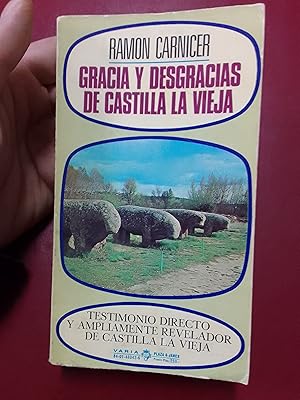 Imagen del vendedor de Gracia y desgracias de Castilla la Vieja a la venta por Librera Eleutheria