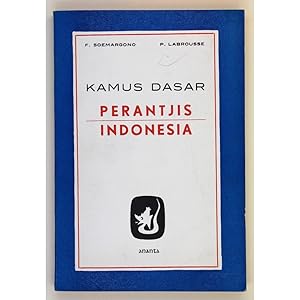 Seller image for Kamus Dasar Perantjis Indonesia. Dictionnaire Fondamental Franais-Indonesien. for sale by Books of Asia Ltd, trading as John Randall (BoA)