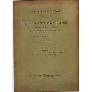 Soggiorno di Fakhr ad-din II al-Mani in Toscana, Sicilia e Napoli e la sua visita a Malta (1613-1...