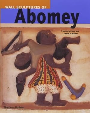 Imagen del vendedor de The Wall Sculptures of Abomey a la venta por WeBuyBooks