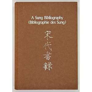 Seller image for A Sung Bibliography (Bibliographie des Sung) for sale by Books of Asia Ltd, trading as John Randall (BoA)