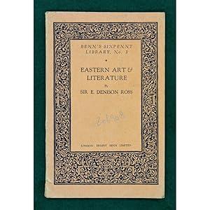 Eastern Art and Literature. With special reference to China, India, Arabia, and Persia.