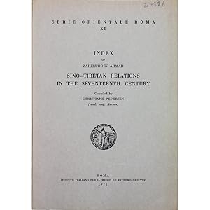 Index to Zahiruddin Ahmad Sino-Tibetan relations in the seventeenth century.