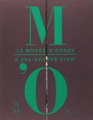 Seller image for Le Musée d'Orsay - A 360-Degree View for sale by WeBuyBooks