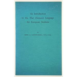 Imagen del vendedor de An Introduction to the Thai (Siamese) Language for European Students. a la venta por Books of Asia Ltd, trading as John Randall (BoA)