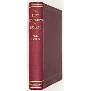 The Lost Possessions of England. Essays in Imperial History.