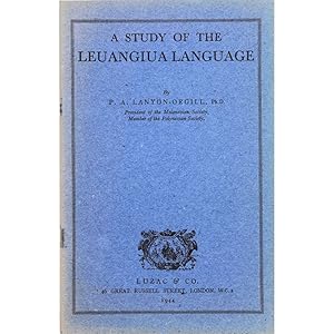 Imagen del vendedor de A Study of the Leuangiua Language. a la venta por Books of Asia Ltd, trading as John Randall (BoA)