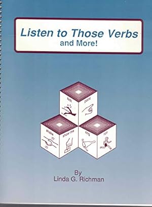 Imagen del vendedor de Listen to Verbs Those a la venta por WeBuyBooks