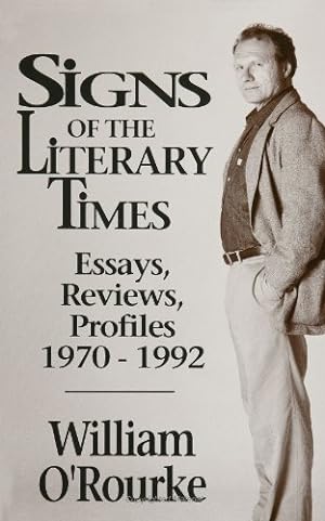 Bild des Verkufers fr Signs of the Literary Times: Essays, Reviews, Profiles 1970-1992 (Suny Series, the Margins of Literature) zum Verkauf von WeBuyBooks
