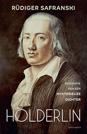 Seller image for Hölderlin: biografie van een mysterieuze dichter for sale by WeBuyBooks