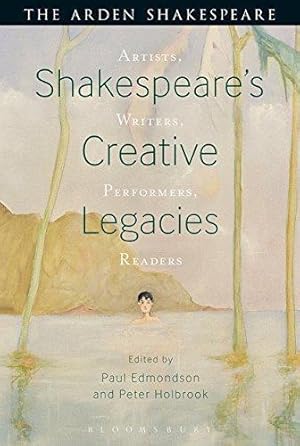 Bild des Verkufers fr Shakespeare's Creative Legacies: Artists, Writers, Performers, Readers zum Verkauf von WeBuyBooks