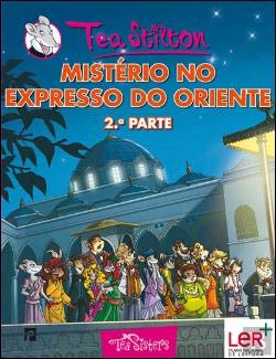 Bild des Verkufers fr As Aventuras das Tea Sisters N.º 12 Mistério no Expresso do Oriente - 2.ª Parte (Portuguese Edition) zum Verkauf von WeBuyBooks
